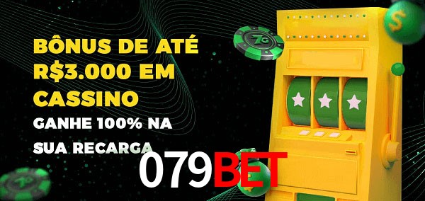 079bet melhor bônus de depósito